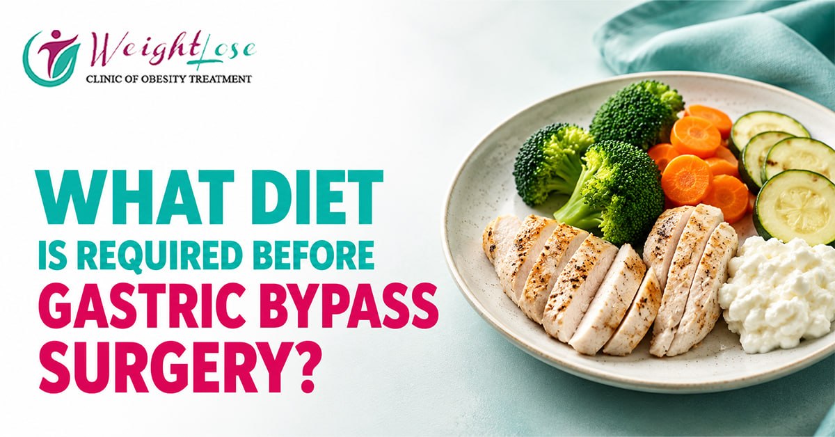 What diet is required before gastric bypass surgery?